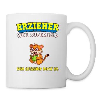Erzieher Weil Superheld Kein Offizieller Beruf Ist - Tasse - Weiß - Rechts