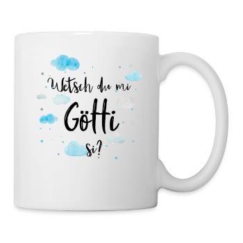Wetsch du mi Götti si? Götti Geschenk - Tasse - Weiß - Rechts