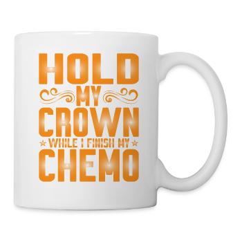 Tenez ma couronne pendant que je termine ma chimio 40 - Mug blanc - blanc - Droite