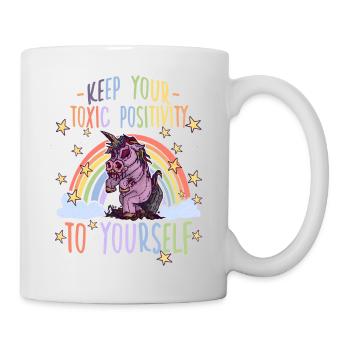 Einhorn Zombie Toxic Positivity Misanthropen - Tasse - Weiß - Rechts