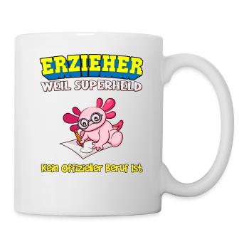 Erzieher Weil Superheld Kein Offizieller Beruf Ist - Tasse - Weiß - Rechts