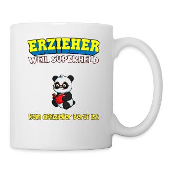 Erzieher Weil Superheld Kein Offizieller Beruf Ist - Tasse - Weiß - Rechts