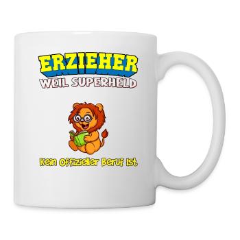 Erzieher Weil Superheld Kein Offizieller Beruf Ist - Tasse - Weiß - Rechts