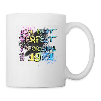 Je ne suis pas parfait, je suis original depuis 1971 Graffiti - Mug blanc - blanc - Droite
