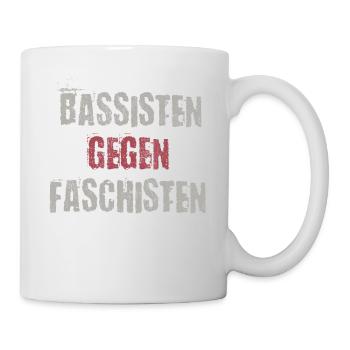 Bassisten gegen Rassisten Bassspieler gegen Rechts - Tasse - Weiß - Rechts