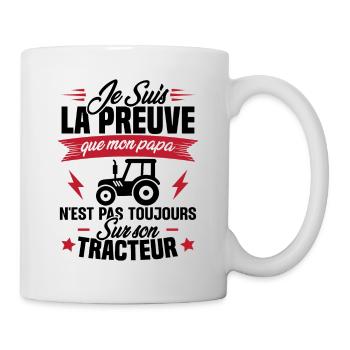 Preuve que mon papa tracteur, Papa agriculteur - Mug blanc - blanc - Droite
