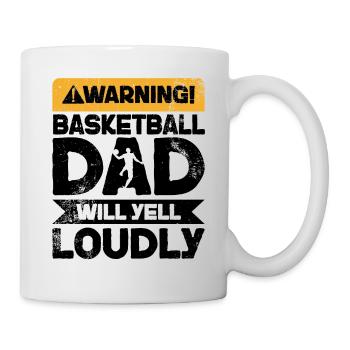 Warning Will Yell - Basketball-Vater - Tasse - Weiß - Rechts