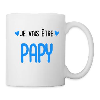 je vais être Papy Annonce grossesse - Mug blanc - blanc - Droite