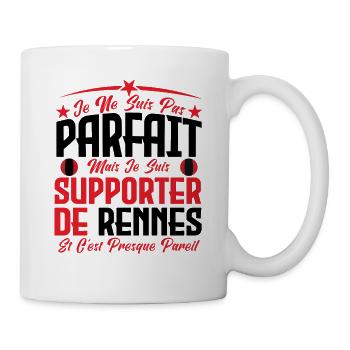 je ne suis pas parfait, supporteur de Rennes . - Mug blanc - blanc - Droite