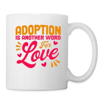 Adoptive parents Adoption of children Foster parents - Mug - white - Right