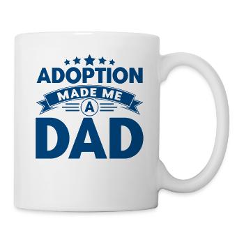Adoption Adoptive Parents Foster Parents Gift - Mug - white - Right