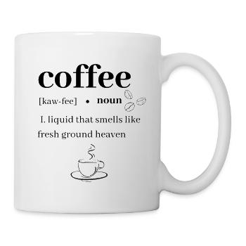 Die Definition von Kaffee - Tasse - Weiß - Rechts