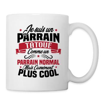 J'ai un parrain tatoué comme un parrain normal - Mug blanc - blanc - Droite