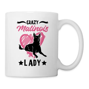 Crazy Malinois lady Mechelse Herder - Tasse - Weiß - Rechts