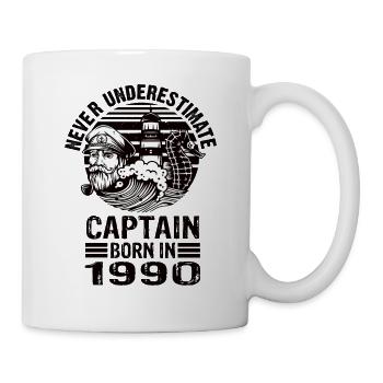 Never Underestimate Captain born in 1990 - Tasse - Weiß - Rechts