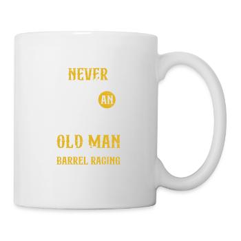 Old Man Barrel Racing Rodeo Reiterpferd - Tasse - Weiß - Rechts