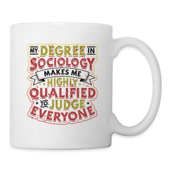 La sociologie me qualifie. - Mug blanc - blanc - Droite