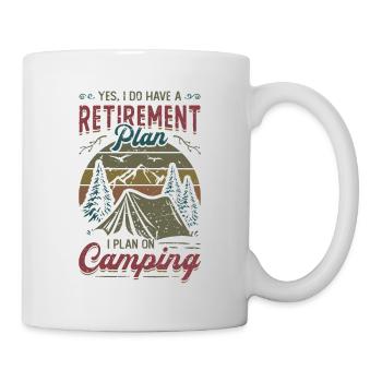 Retirement plan camping, retirement camper. - Mug - white - Right