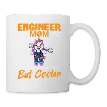 Engineer Mom Like A Regualr Mom But Cooler - Mug - white - Right