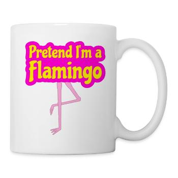 Faites semblant d’être un costume de flamant rose - Mug blanc - blanc - Droite