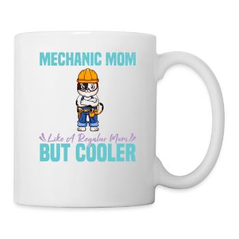 Mechanic Mom Like A Regualr Mom But Cooler - Tasse - Weiß - Rechts