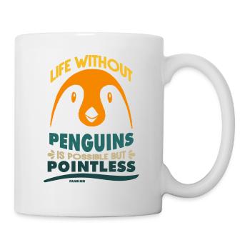 Life Without Penguins Is Possible But Pointless - Tasse - Weiß - Rechts