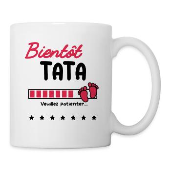 bientôt Tata cadeau future Tata - Mug blanc - blanc - Droite