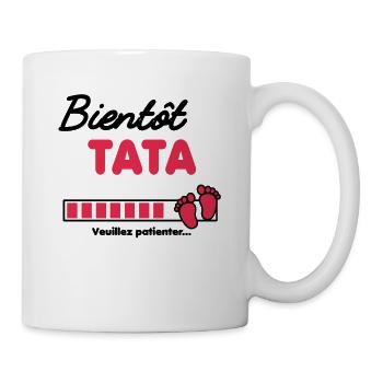 Bientôt Tata Annonce grossesse future Tata - Mug blanc - blanc - Droite