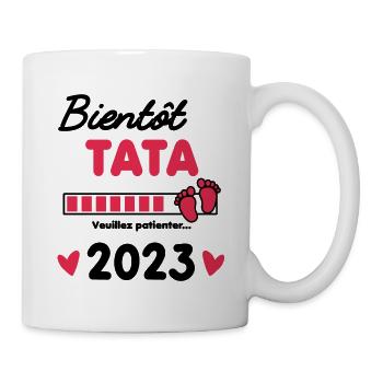 Bientôt Tata 2023 cadeau future Tata - Mug blanc - blanc - Droite