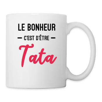 bonheur c'est d'être Tata cadeau future Tata - Mug blanc - blanc - Droite