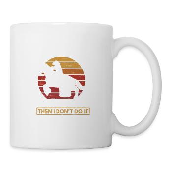 Fun and dirty barrel race riding horse - Mug - white - Right