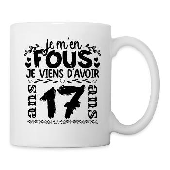J’ai 17 ans | Je m'en fous j'ai 17 ans - Mug blanc - blanc - Droite