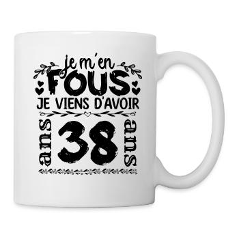 J’ai 38 ans | Je m'en fous j'ai 38 ans - Mug blanc - blanc - Droite