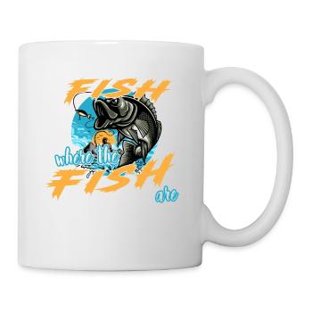Fish where the Fish are. Fishing, Fishing - Mug - white - Right