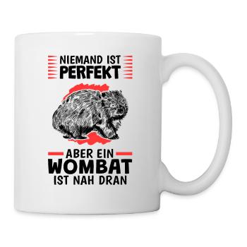 Wombats sind perfekt australisches Beuteltier - Tasse - Weiß - Rechts