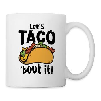 Fast Food Taco Cheesy Humorvolles Wortspiel - Tasse - Weiß - Rechts