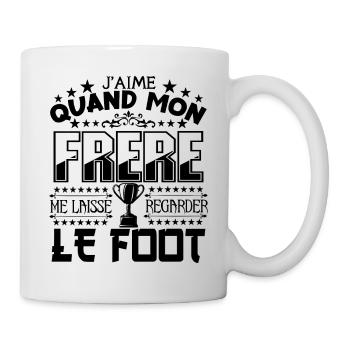 Le Foot | Mon Frère et Le football - Mug blanc - blanc - Droite