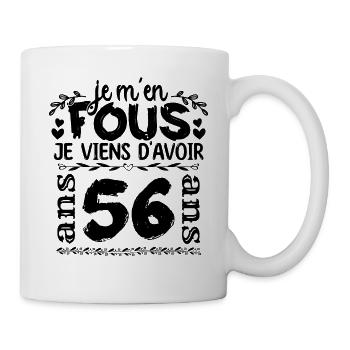 J’ai 56 ans | Je m'en fous j'ai 56 ans - Mug blanc - blanc - Droite