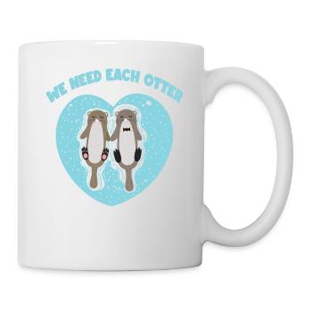 Wir Brauchen Jeden Otter | Otter-liebhaber Shirt - Tasse - Weiß - Rechts