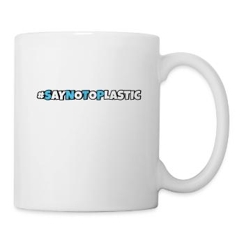 Say No To Plastic Umweltschutz Rettet die Meere - Tasse - Weiß - Rechts