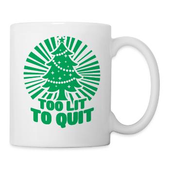 Christmas Tree Too Lit To Quit Funny Xmas Gift - Mug - white - Right