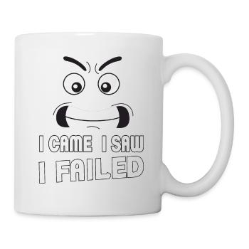 I came, I saw, I failed. I came, saw and - Mug - white - Right