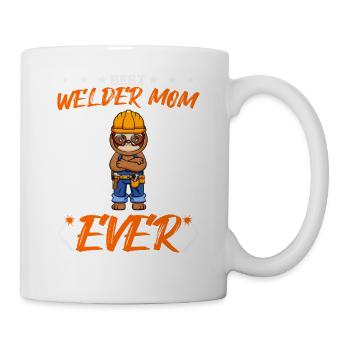 Best Welder Mom Ever Metal Work Crafts Mother - Mug - white - Right