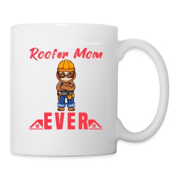 Best Roofer Mom Ever Roofing Crafts Mother - Tasse - Weiß - Rechts