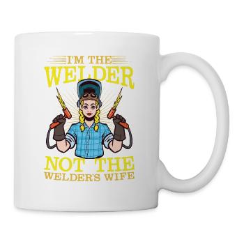 I'm The Welder Not The Welder's Wife für eine - Tasse - Weiß - Rechts