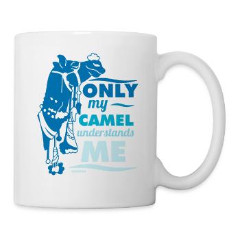 Only My Camel Understands Me - Tasse - Weiß - Rechts