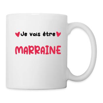 Annonce grossesse Marraine je vais être Marraine - Mug blanc - blanc - Droite