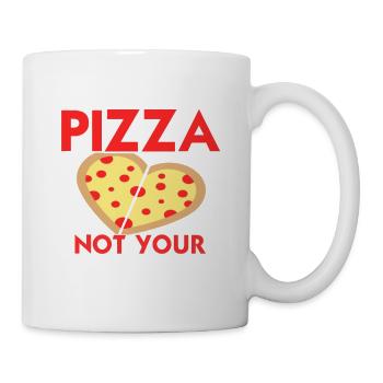 I Want Pizza Not Your Opinion Funny Pizza Lover - Tasse - Weiß - Rechts