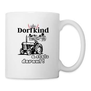 Dorfkind und stolz darauf- Spruch mit Traktor - Tasse - Weiß - Rechts