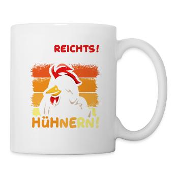 Ich geh zu meinen Hühnern! - Tasse - Weiß - Rechts